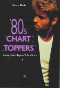 Chart-Toppers: The 80s