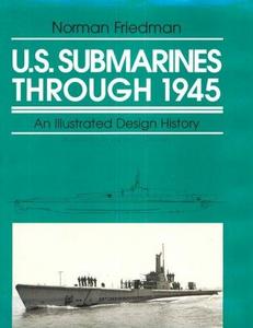 U.S. Submarines Through 1945