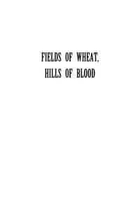 Fields of Wheat, Hills of Blood
