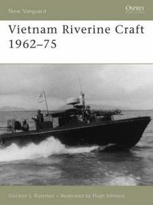 Vietnam Riverine Craft 1962?75 (New Vanguard)