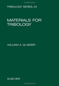Materials for tribology