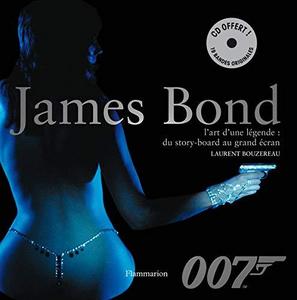James Bond : l'art d'une légende : du story-board au grand écran
