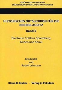 Historisches Ortslexikon Für Die Niederlausitz, Band 2 (German Edition)