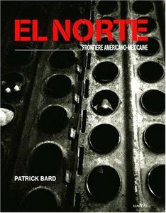 El Norte : frontière américano-mexicaine