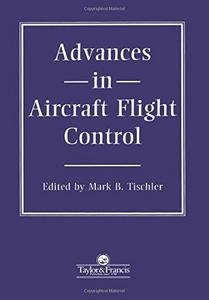 Advances in Aircraft Flight Control