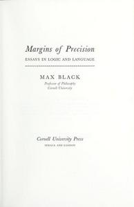 Margins of precision;: Essays in logic and language