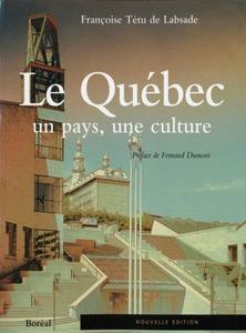 Le Québec : un pays, une culture