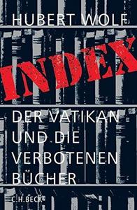 Index : der Vatikan und die verbotenen Bücher