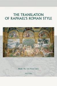 The translation of Raphael's Roman style