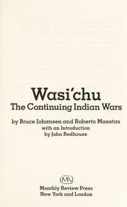 Wasi'chu : Continuing Indian Wars