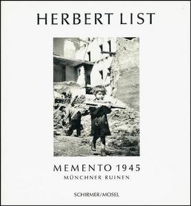 Herbert List Memento 1945