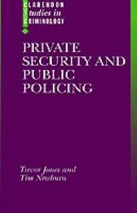 Private security and public policing