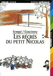 Les Récrés du Petit Nicolas (Le petit Nicolas, #2)