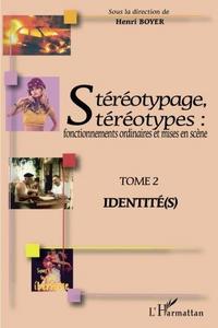 Stéréotypage, stéréotypes : fonctionnements ordinaires et mises en scène, actes du colloque international de Montpellier, 21, 22 et 23 juin 2006, Université Montpellier III