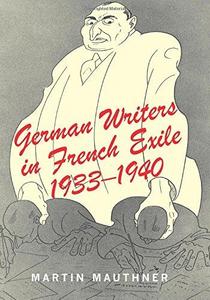 German writers in French exile, 1933-1940