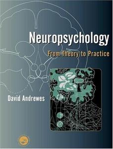 Neuropsychology : from theory to practice