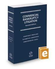 Commercial Bankruptcy Litigation, 2d, 2019 ed.