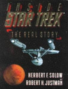 Inside Star Trek: The Real Story