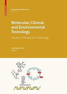 Molecular, clinical, and environmental toxicology