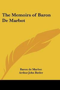 The Memoirs of Baron De Marbot