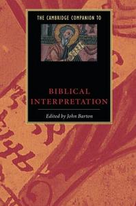 The Cambridge Companion to Biblical Interpretation