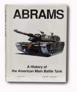 A History of the American Main Battle Tank: Abrams
