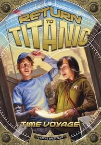 Return to Titanic: Time Voyage