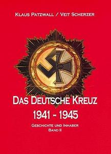 Das Deutsche Kreuz 1941-1945: Geschichte und Inhaber