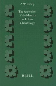 The ascension of the messiah in Lukan christology