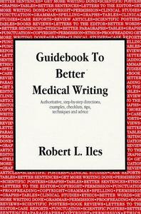 Guidebook to Better Medical Writing