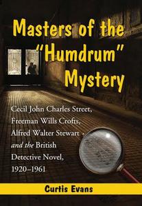 Masters of the "Humdrum" Mystery