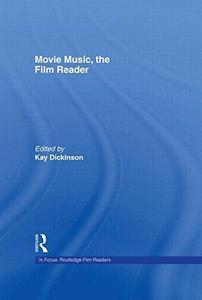 Movie music, the film reader