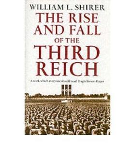 The Rise and Fall of the Third Reich