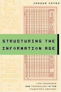 Structuring the information age