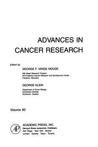 Advances in Cancer Research: v. 60
