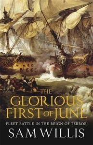 The glorious First of June : fleet battle in the reign of terror