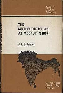 The mutiny outbreak at Meerut in 1857
