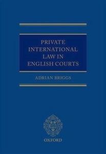 Private International Law in the English Courts