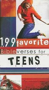 199 Favorite Bible Verses for Teens 199 Favorite Bible Verses For