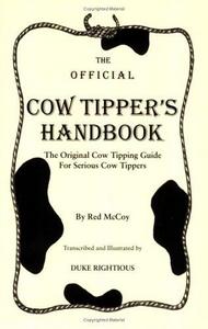 The Official Cow Tipper's Handbook