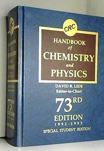 Handbook of Chemistry and Physics Special Student Edition73rd Edition