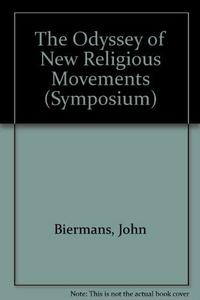 The Odyssey of New Religious Movements