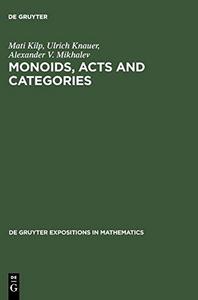 Monoids, Acts, and Categories