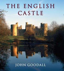 The English Castle: 1066-1650