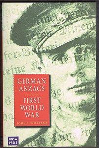 German Anzacs and the First World War