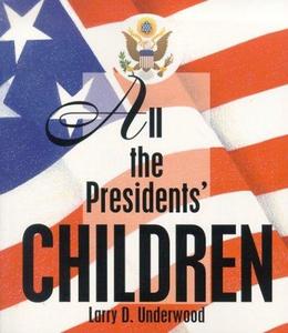 All the presidents' children