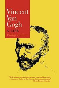 Vincent Van Gogh : A Life