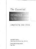 The essential Desmond Tutu