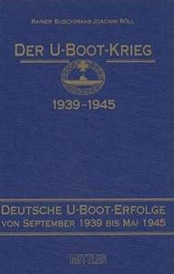 Der U-Boot-Krieg, 1939-1945