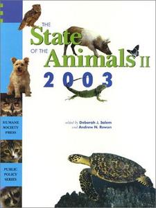 The State of the Animals II, 2003